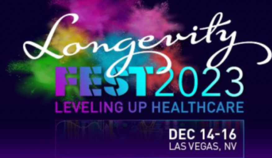 DEC 1416 ️ A4M Longevity Fest 2023 Levelling Up Healthcare